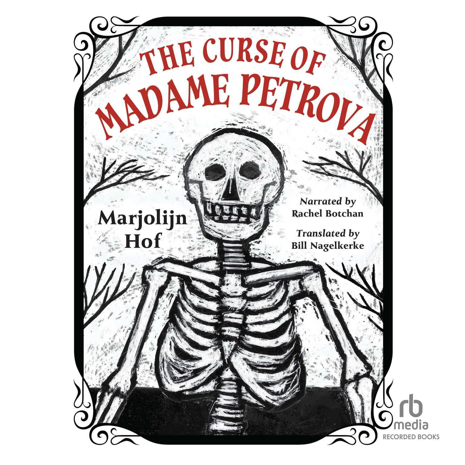 The Curse of Madame Petrova Audiobook, by Marjolijn Hof