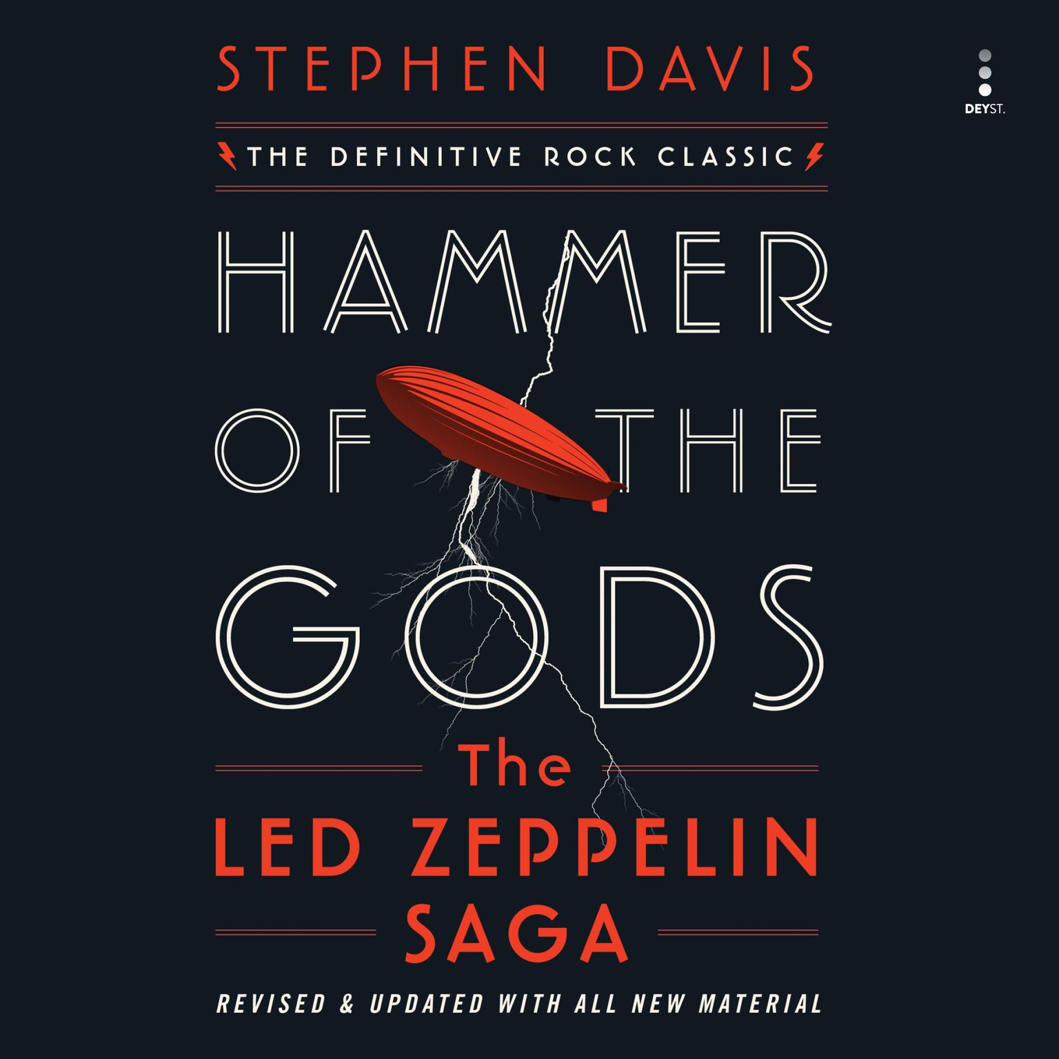 Hammer of the Gods: The Led Zeppelin Saga Audiobook, by Stephen Davis