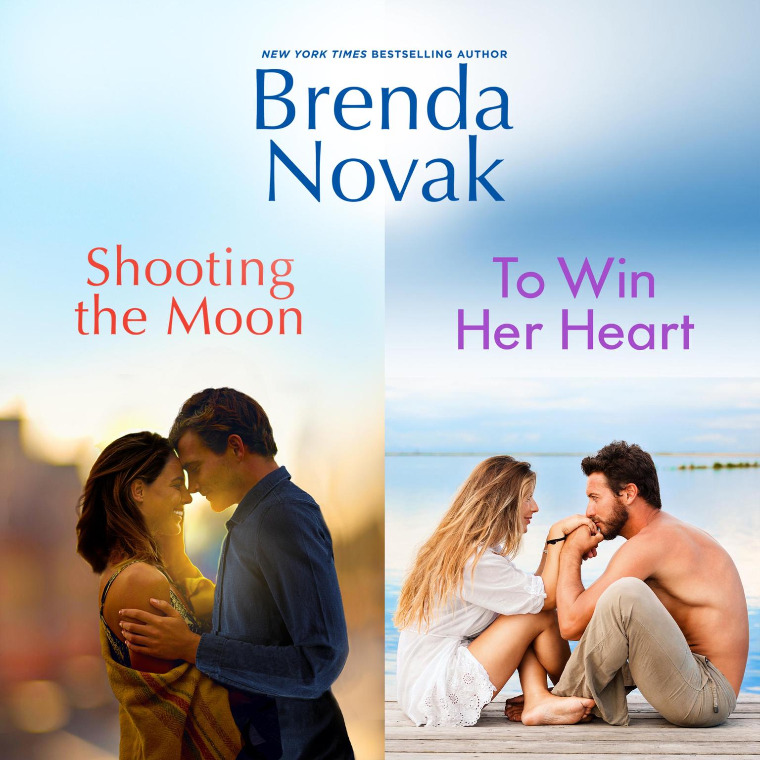 Shooting the Moon & To Win Her Heart Audiobook, by Brenda Novak