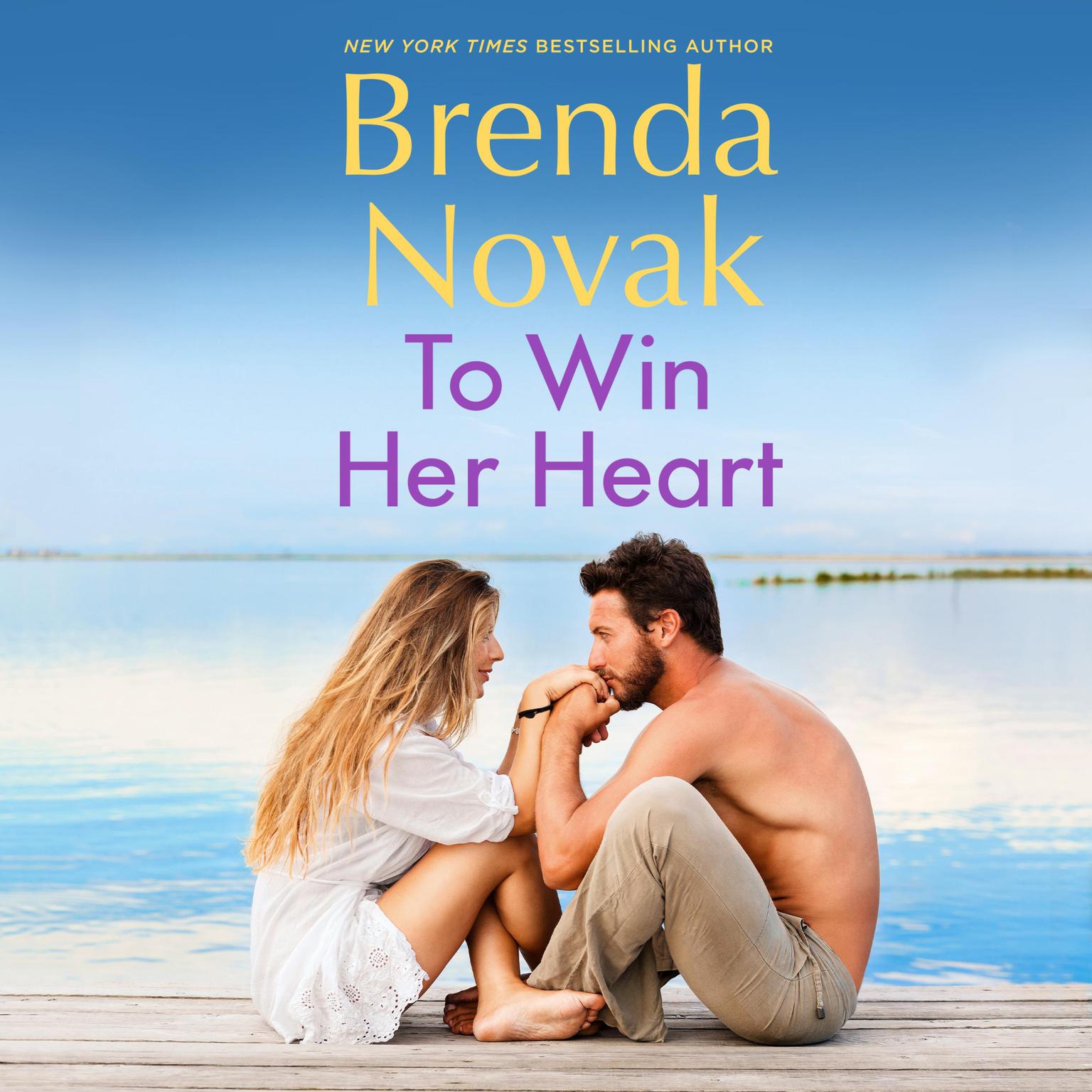 To Win Her Heart Audiobook, by Brenda Novak