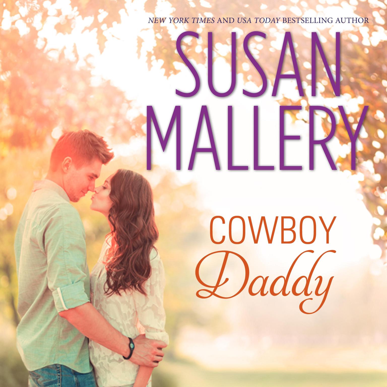 Cowboy Daddy Audiobook, by Susan Mallery