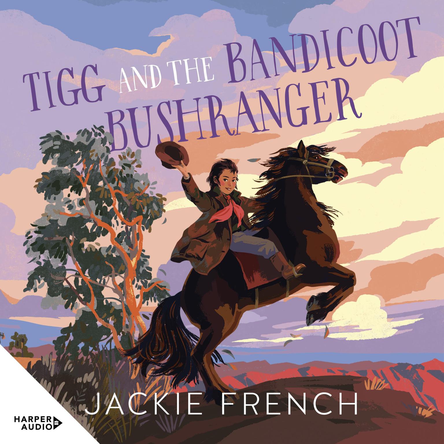 Tigg and the Bandicoot Bushranger Audiobook, by Jackie French