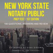 New York State Notary Public Prep Test - 100 Questions, Answers & Review