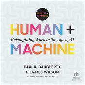 Human + Machine, Updated and Expanded