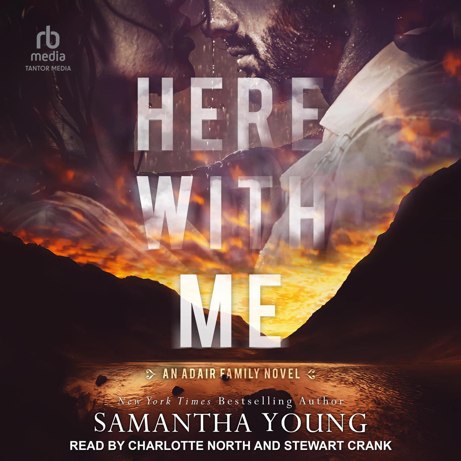 Here With Me Audiobook, by Samantha Young