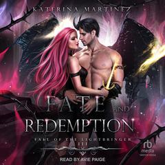 Fate and Redemption Audibook, by Katerina Martinez