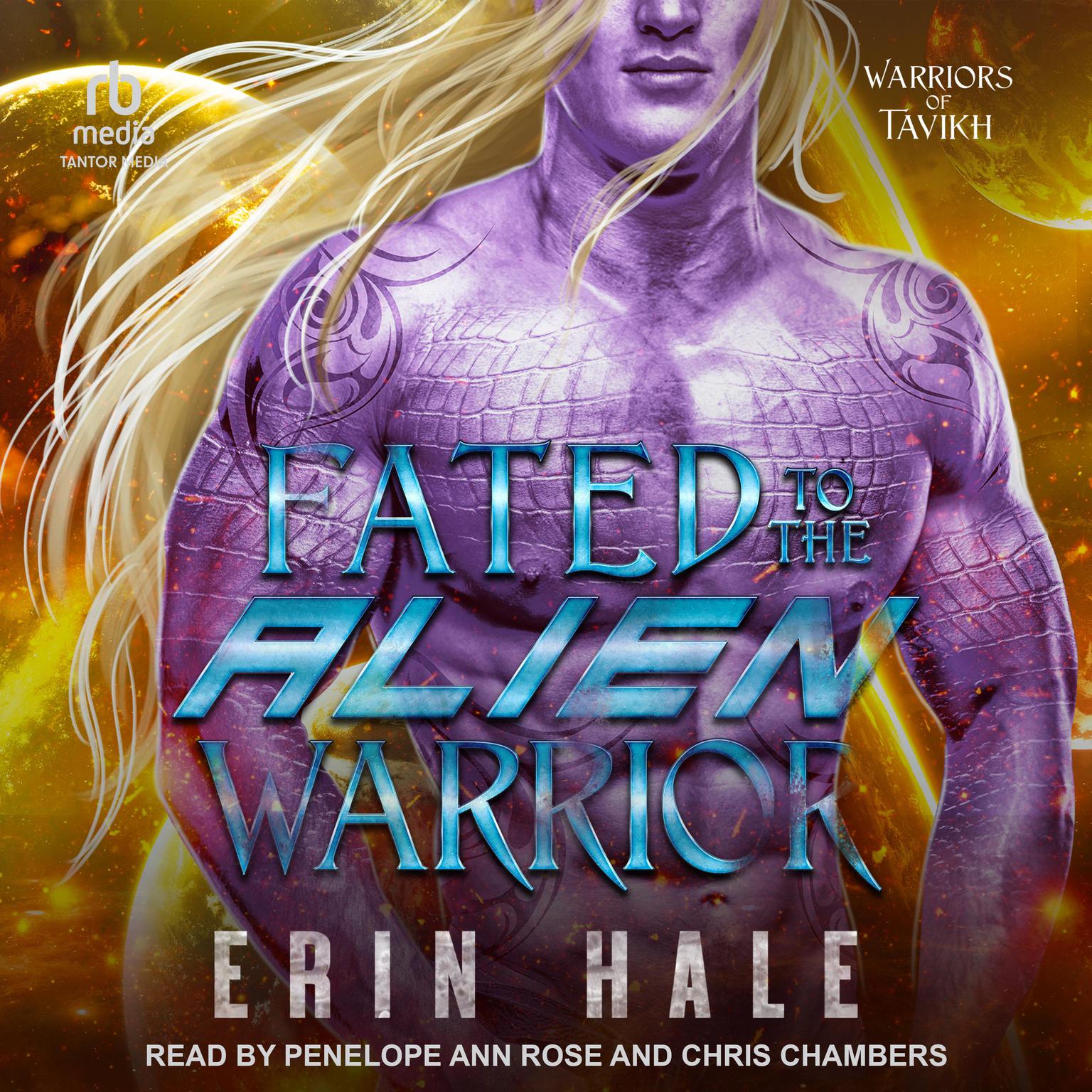 Fated To The Alien Warrior Audiobook, by Erin Hale