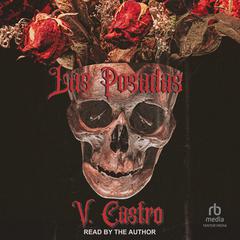 Las Posadas Audibook, by V. Castro