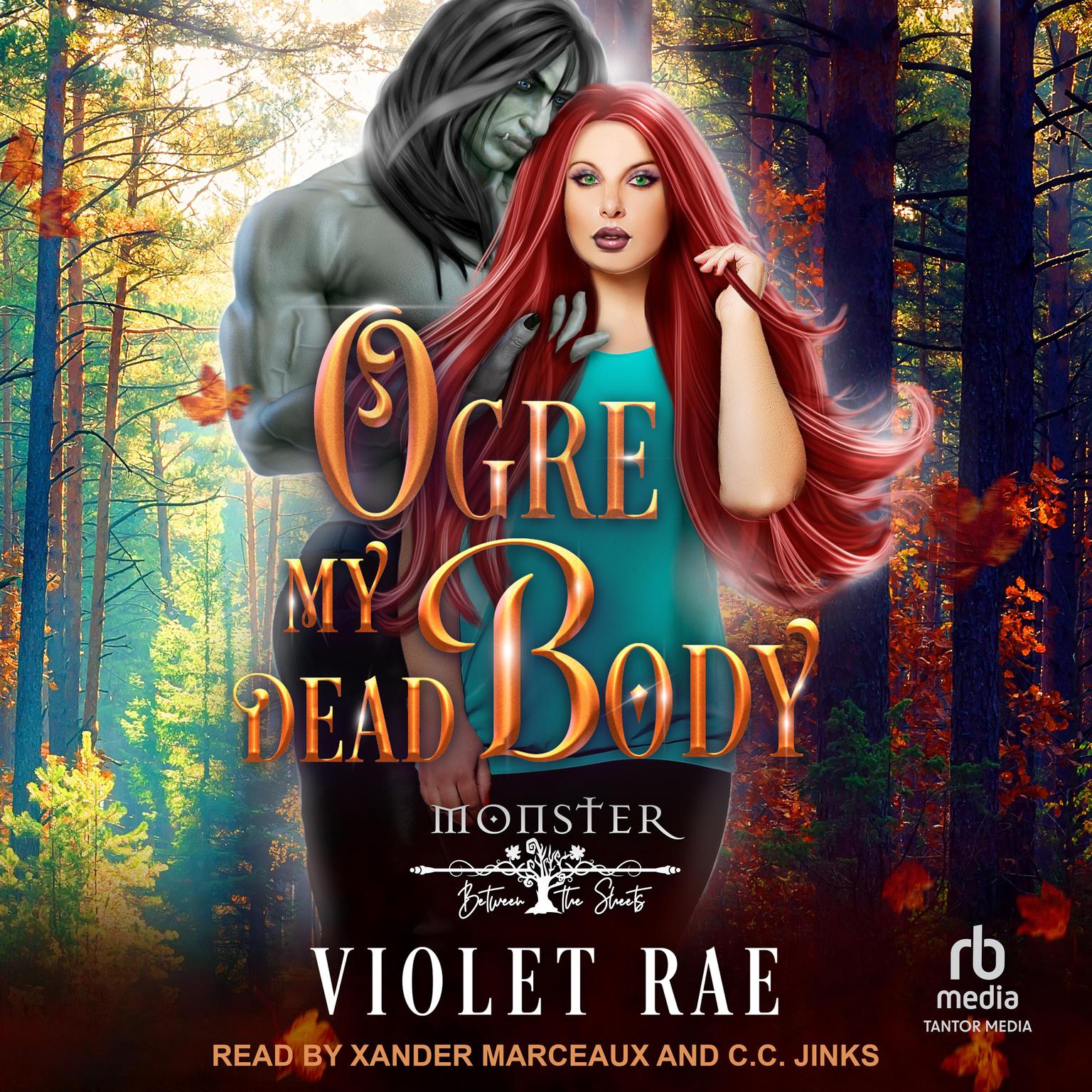 Ogre My Dead Body Audiobook, by Violet Rae