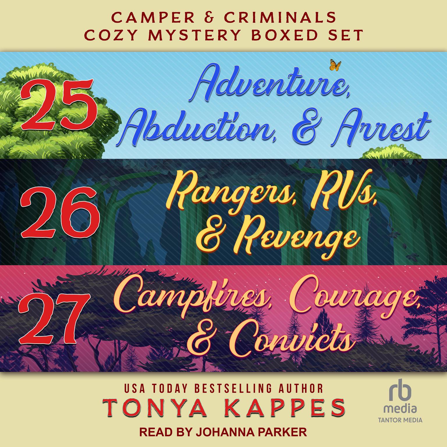 Camper and Criminals Cozy Mystery Boxed Set: Books 25-27 Audiobook, by Tonya Kappes