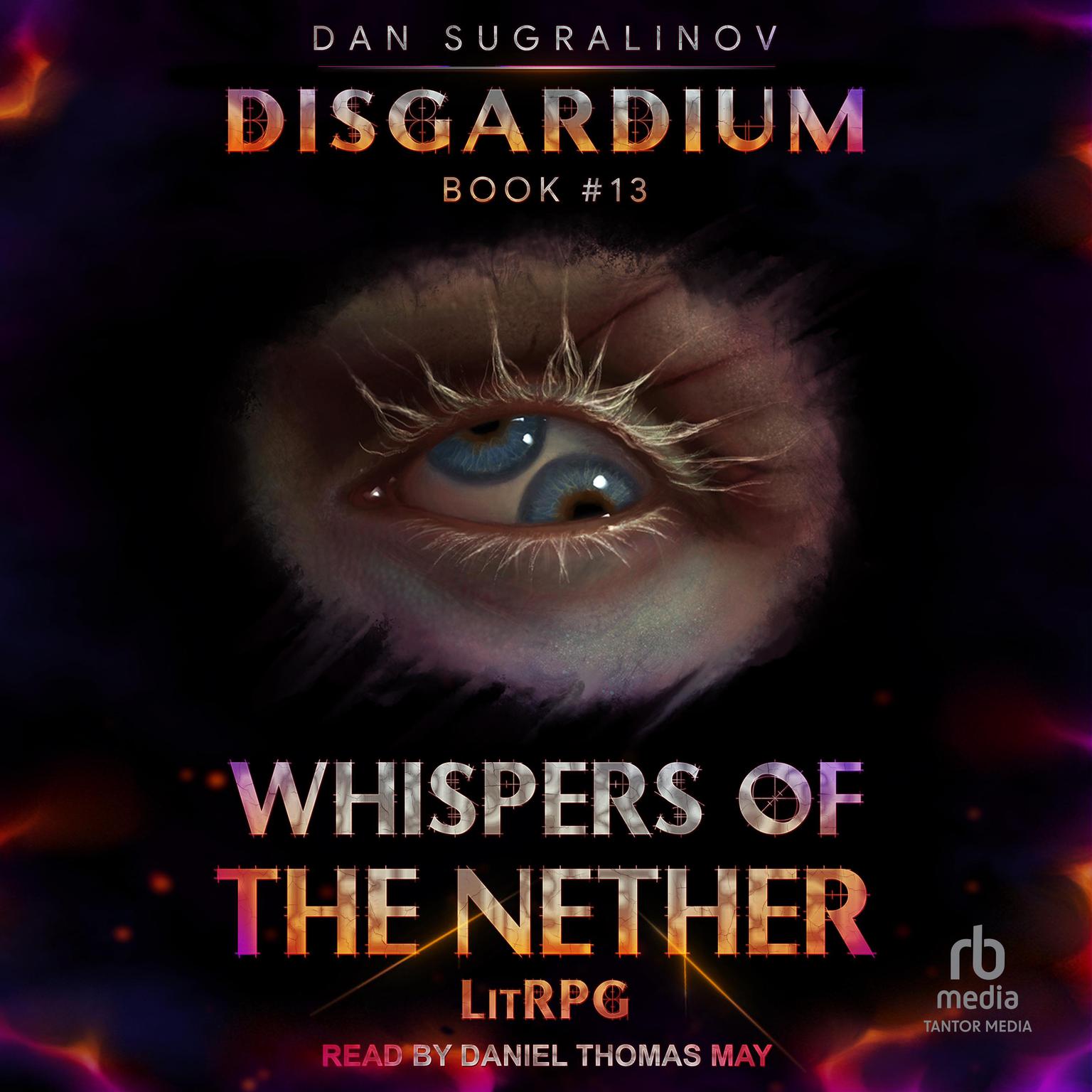 Whispers of the Nether Audiobook, by Dan Sugralinov