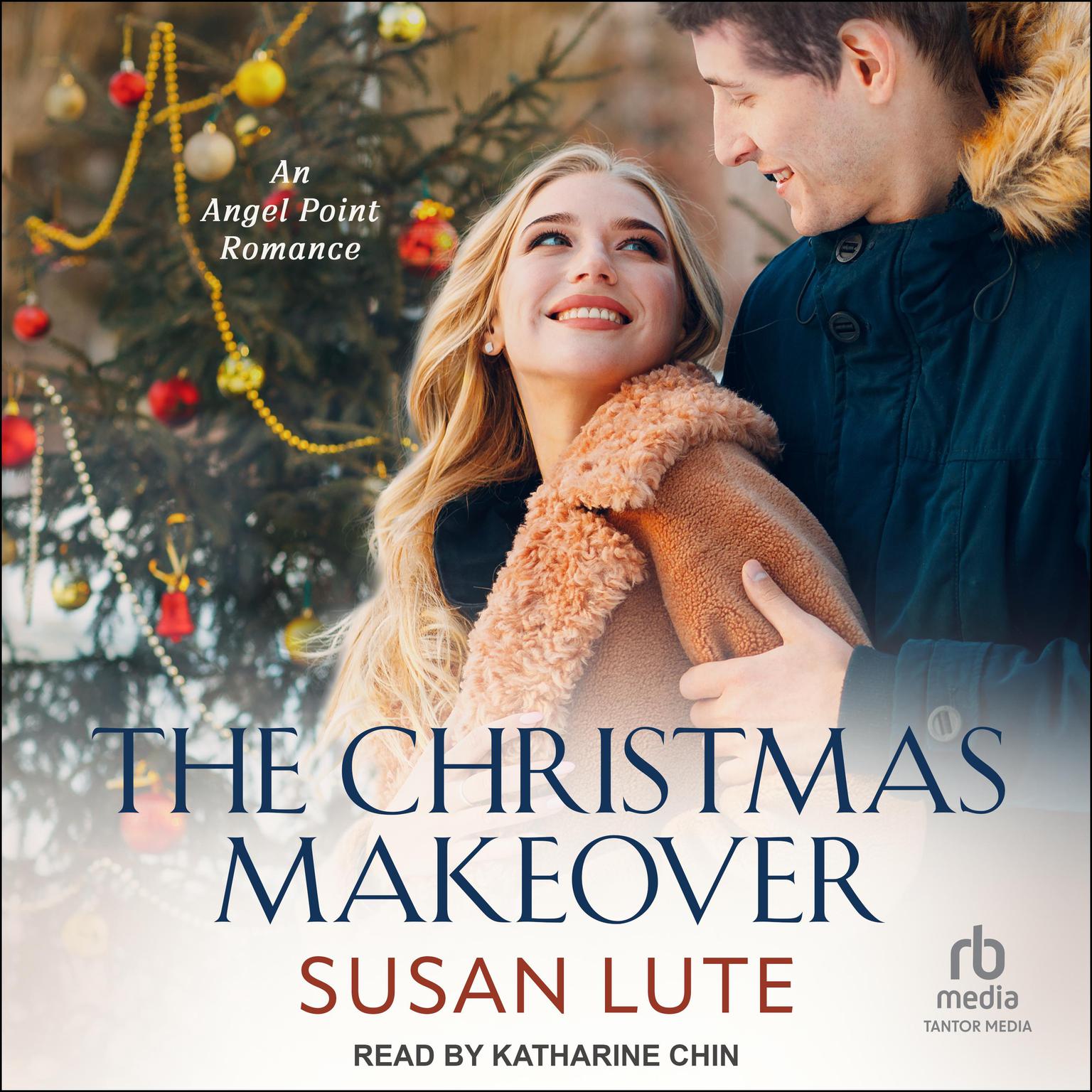 The Christmas Makeover Audiobook, by Susan Lute