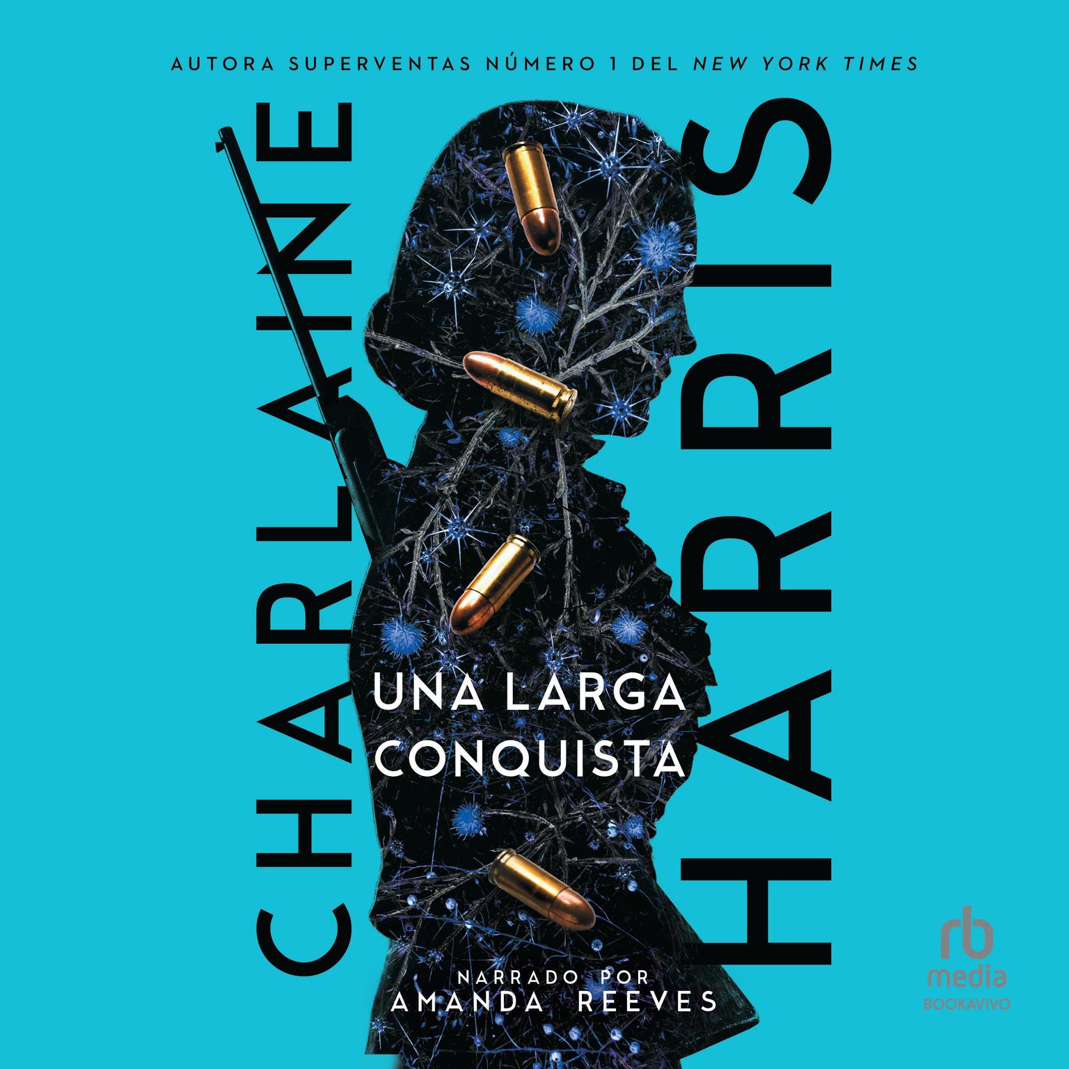 Una larga conquista Audiobook, by Charlaine Harris