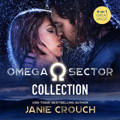 Omega Sector Collection/Stealth/Covert/Conceal/Secret Audibook, by Janie Crouch