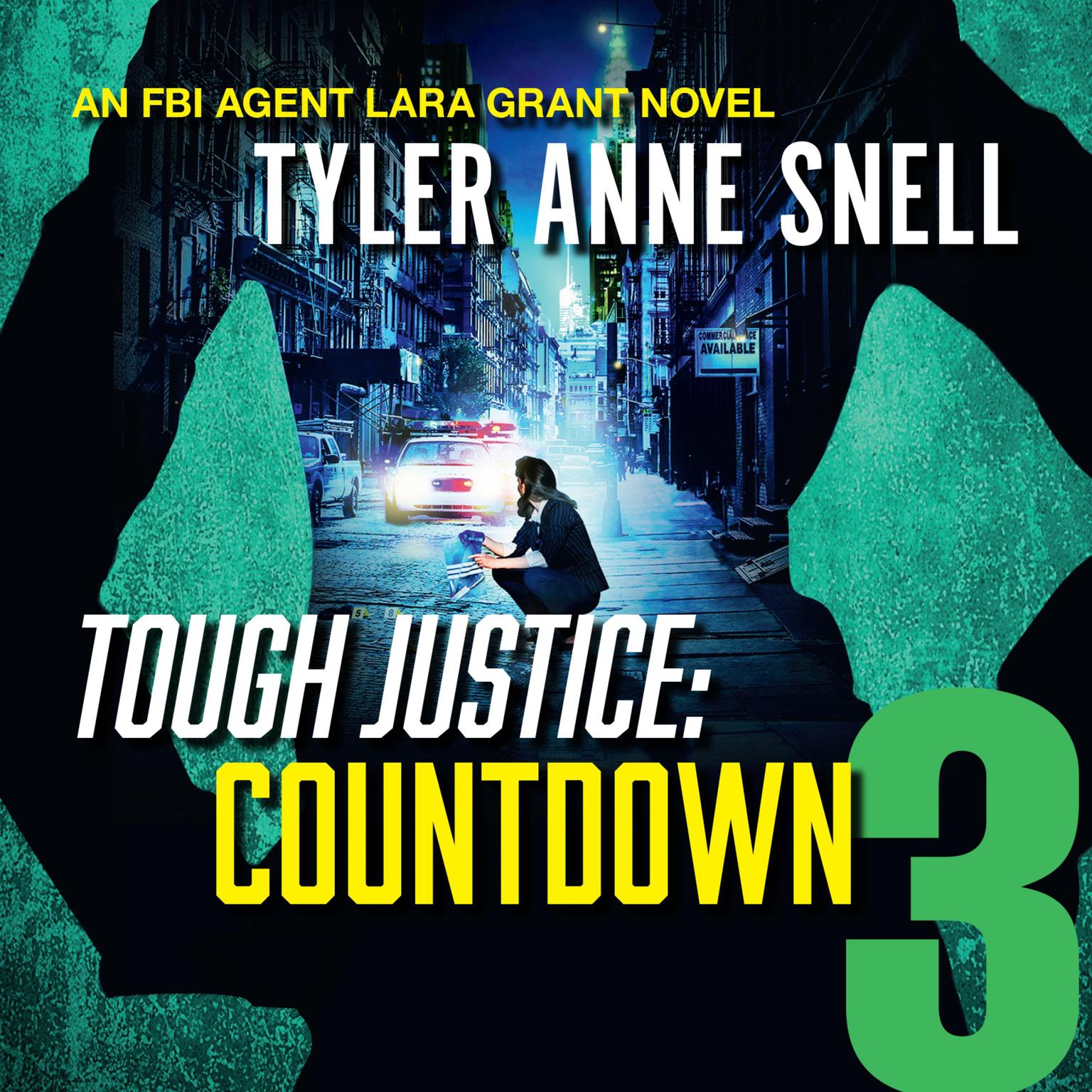 Tough Justice: Countdown (Part 3 of 8) Audiobook, by Tyler Anne Snell