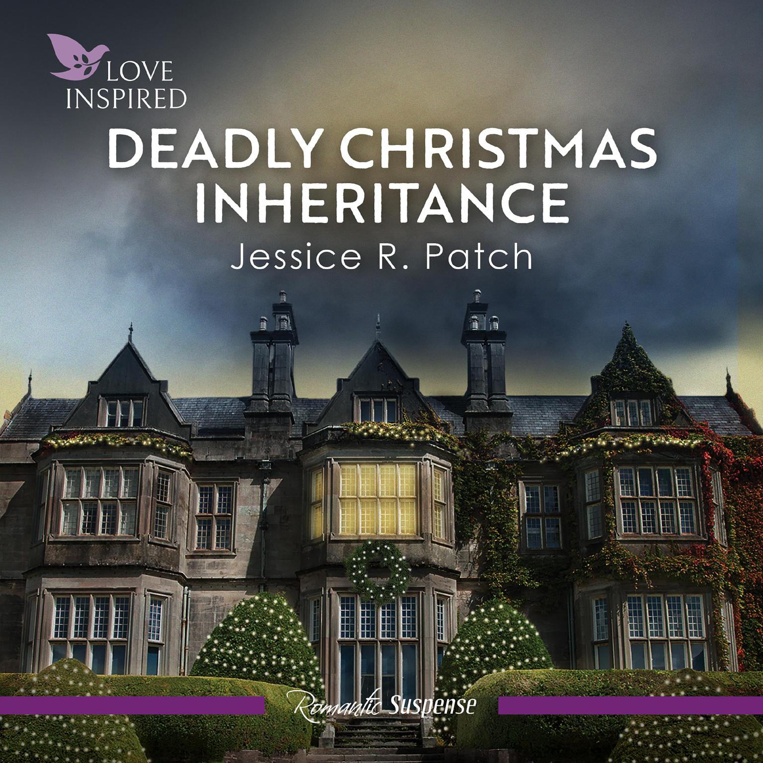 Deadly Christmas Inheritance Audiobook, by Jessica R. Patch