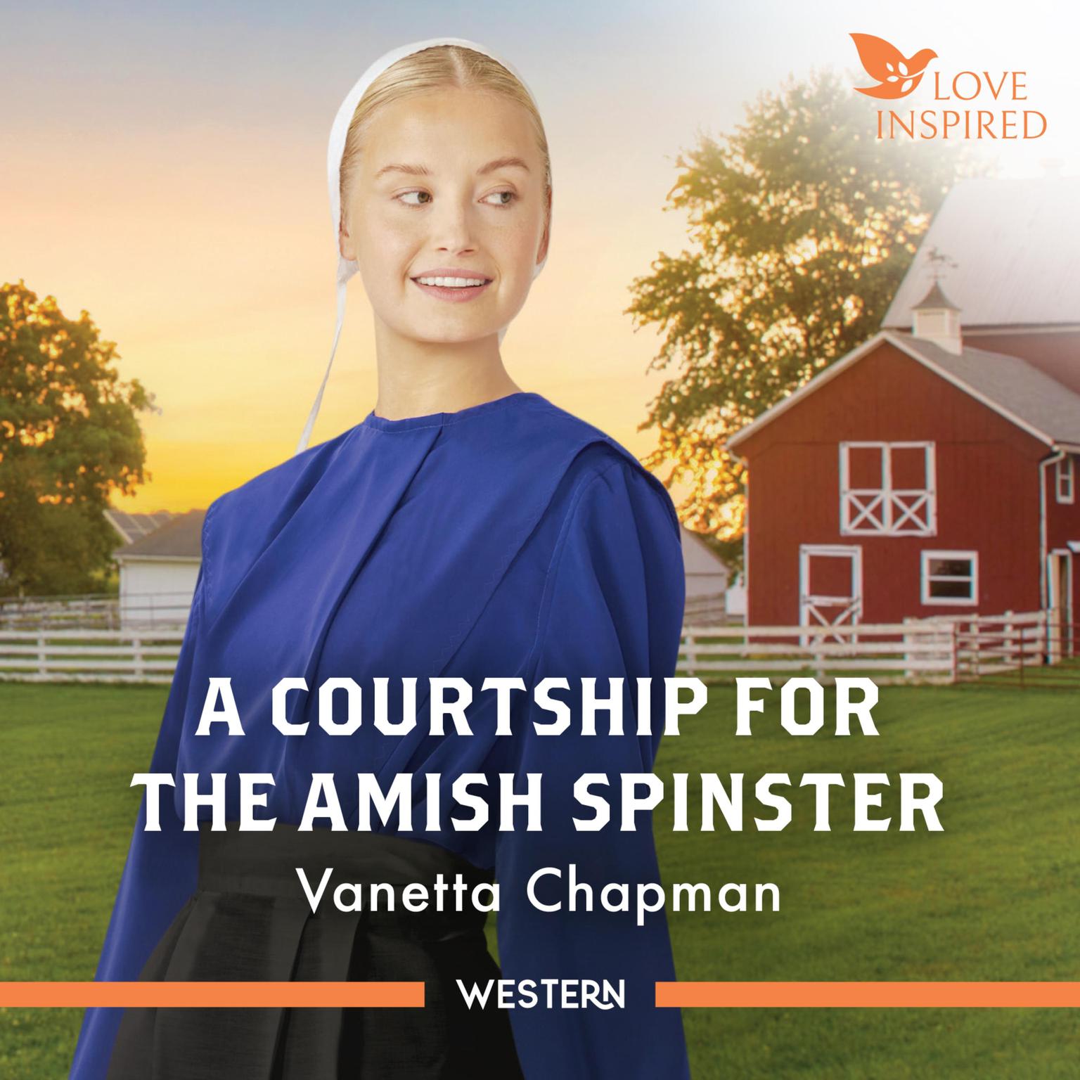 A Courtship For The Amish Spinster Audiobook, by Vannetta Chapman