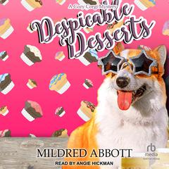 Despicable Desserts Audibook, by Mildred Abbott