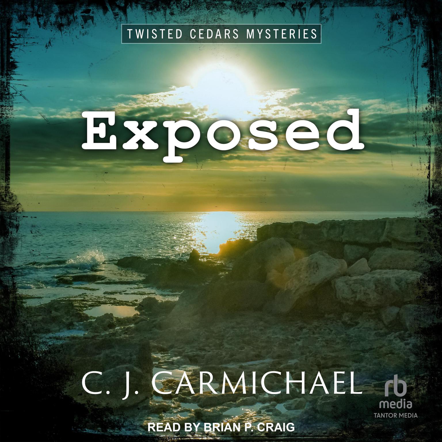 Exposed Audiobook, by C.J. Carmichael