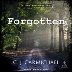 Forgotten Audibook, by C.J. Carmichael