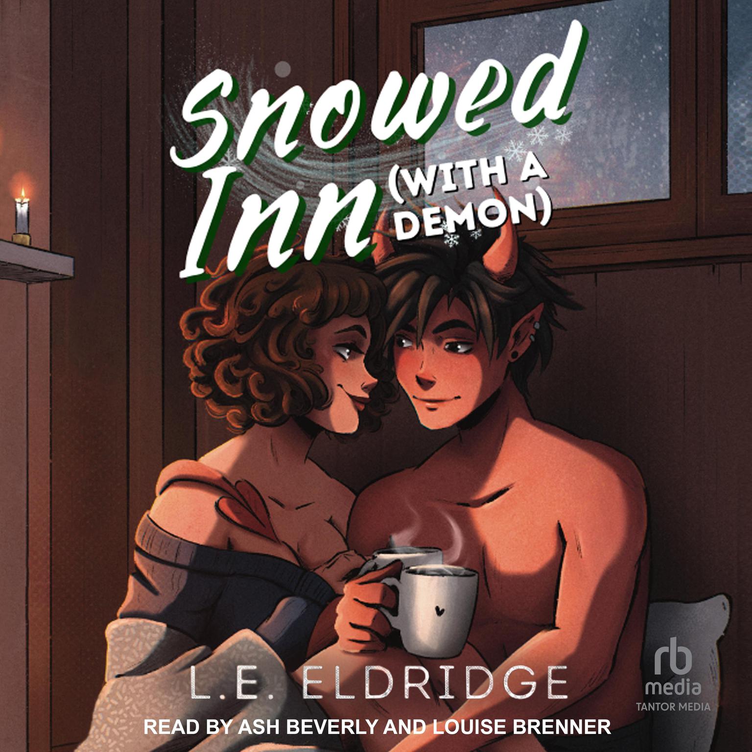 Snowed Inn (With A Demon) Audiobook, by L.E. Eldridge