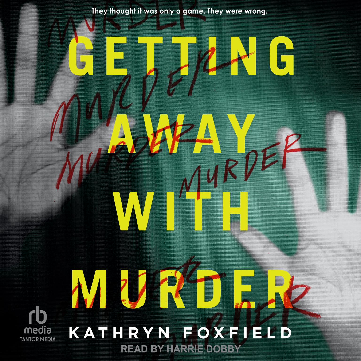 Getting Away With Murder Audiobook, by Kathryn Foxfield