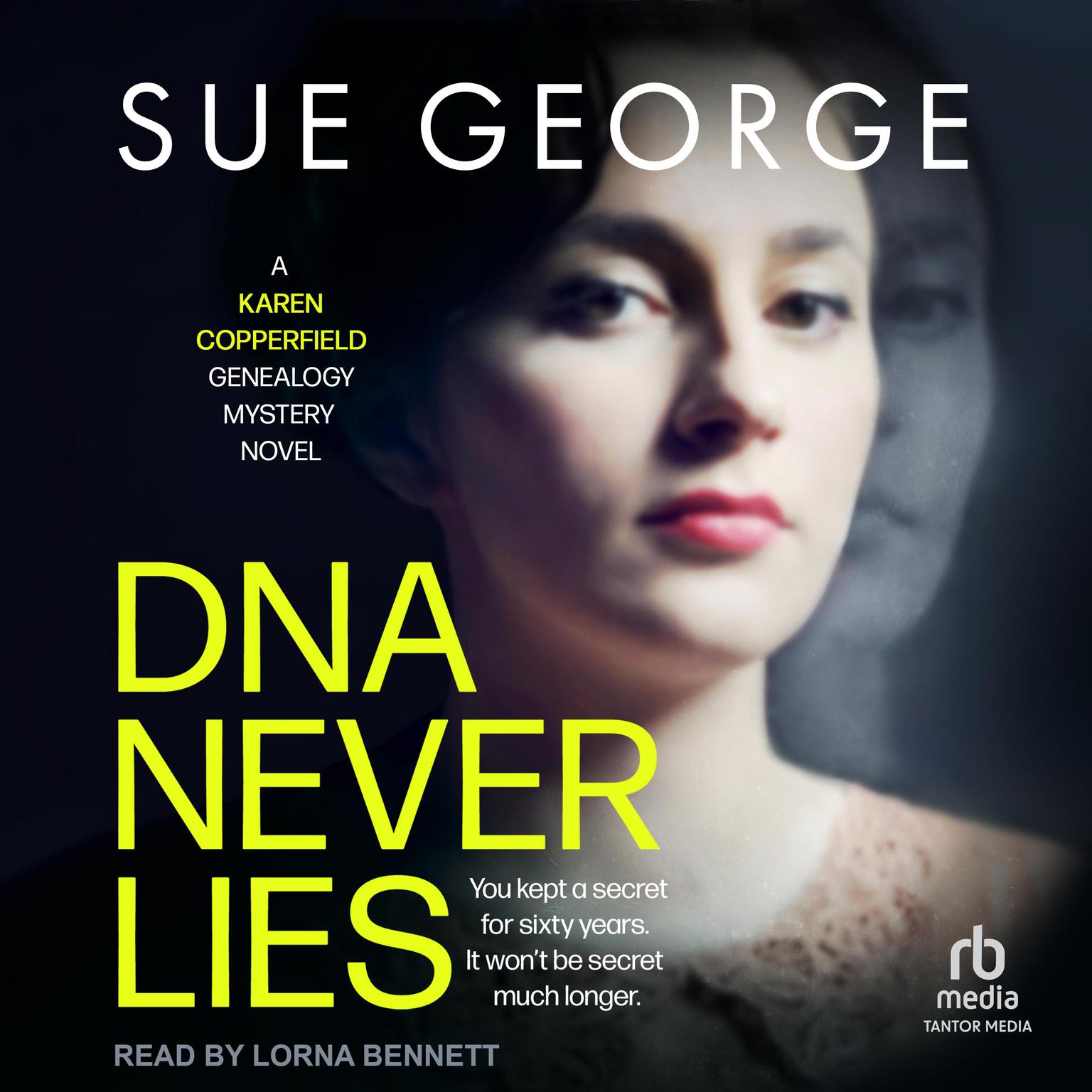 DNA Never Lies Audiobook, by Sue George