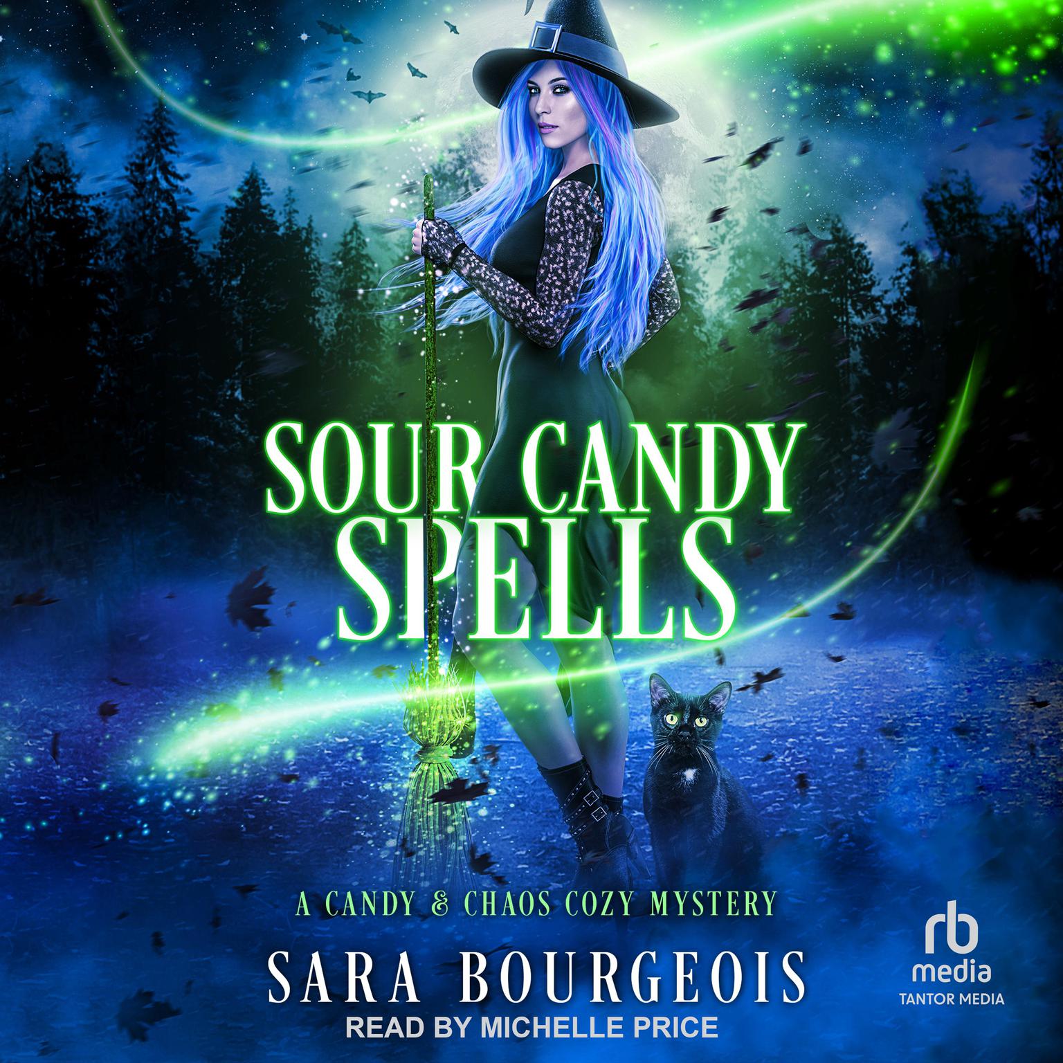 Sour Candy Spells Audiobook, by Sara Bourgeois