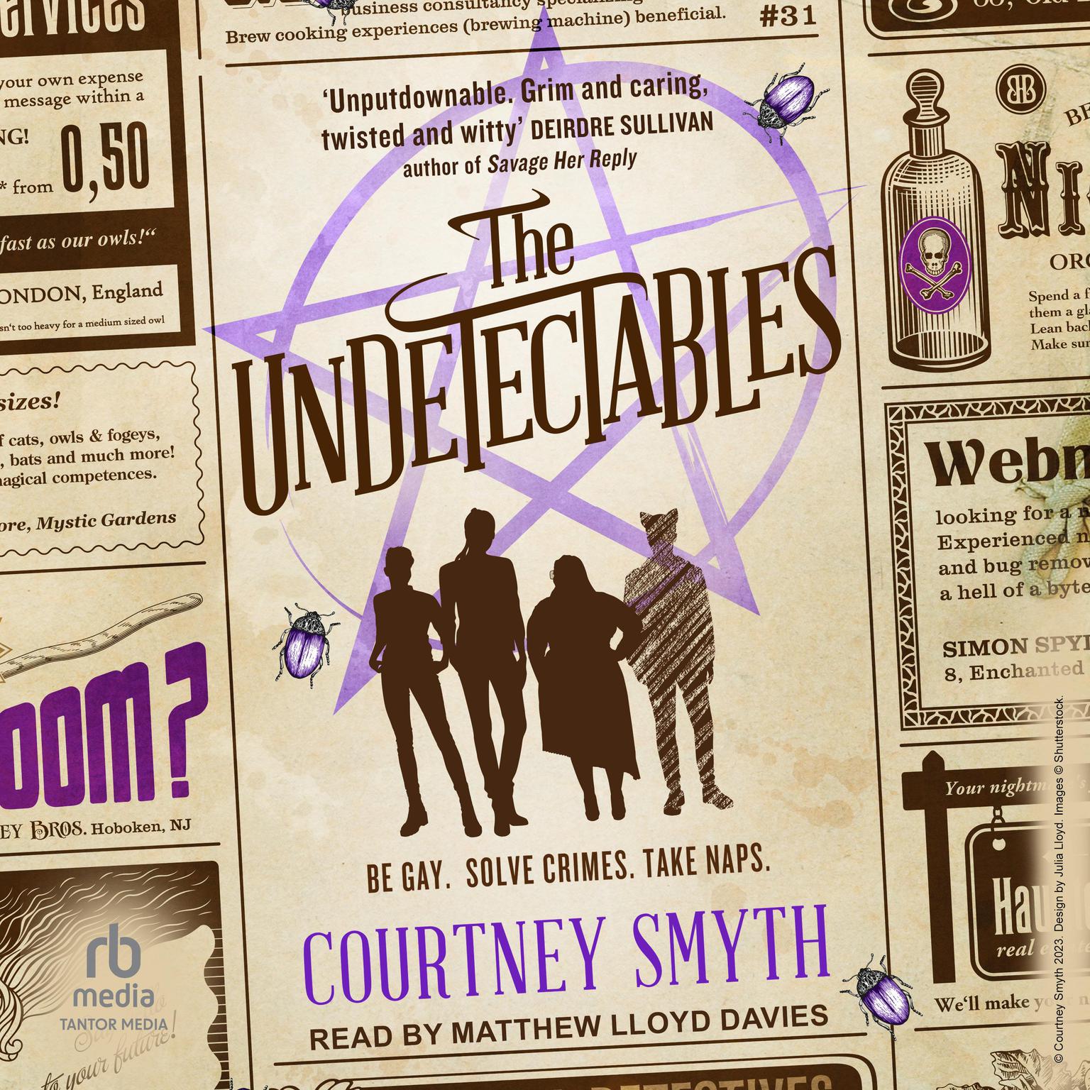 The Undetectables Audiobook, by Courtney Smyth