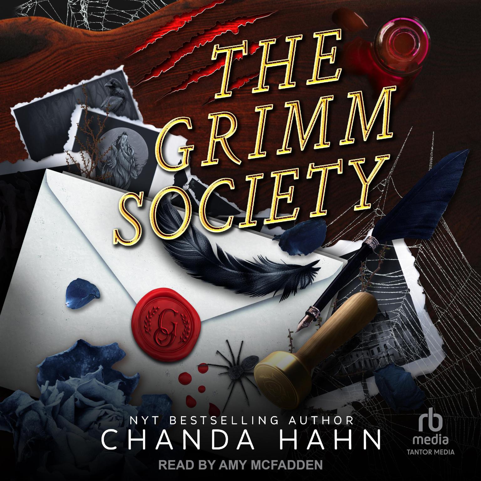 The Grimm Society Audiobook, by Chanda Hahn