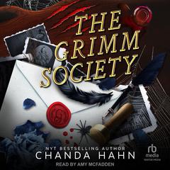 The Grimm Society Audibook, by Chanda Hahn