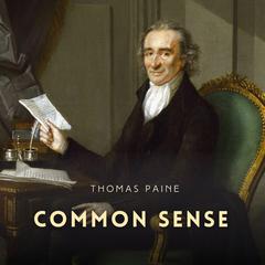 Common Sense Audibook, by Thomas Paine