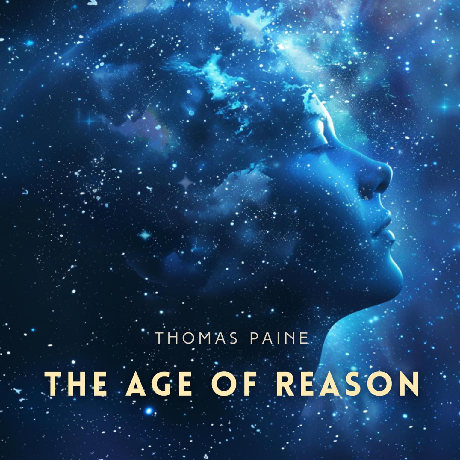 The Age of Reason Audiobook, by Thomas Paine