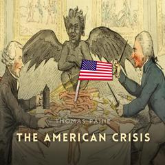 The American Crisis Audiobook, by Thomas Paine