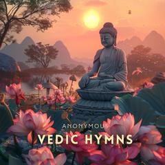 Vedic Hymns Audibook, by Anonymous