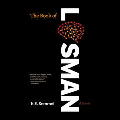 The Book of Losman Audiobook, by K. E. Semmel