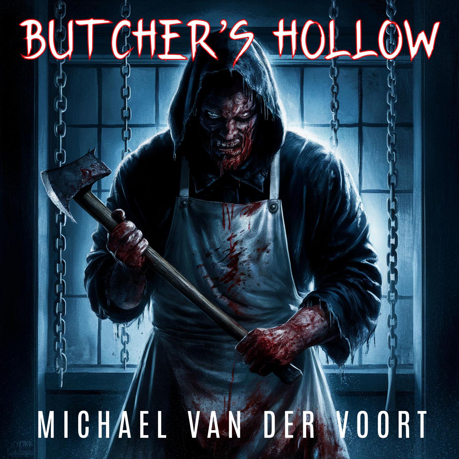 Butcher’s Hollow: A Short Horror Story Audiobook, by Michael van der Voort