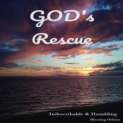 God's Rescue Audibook, by Blessing Others