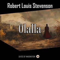 Olalla Audibook, by Robert Louis Stevenson