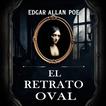 El Retrato Oval: Edición original Audiobook, by Edgar Allan Poe#edgar-allan-poe|