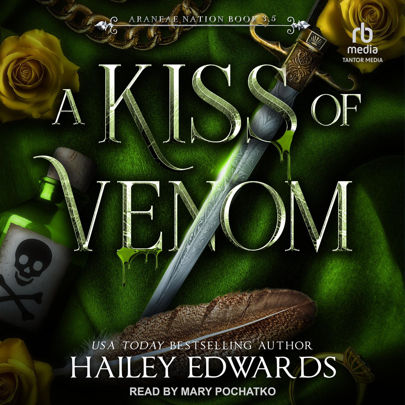 A Kiss of Venom Audiobook, by Hailey Edwards