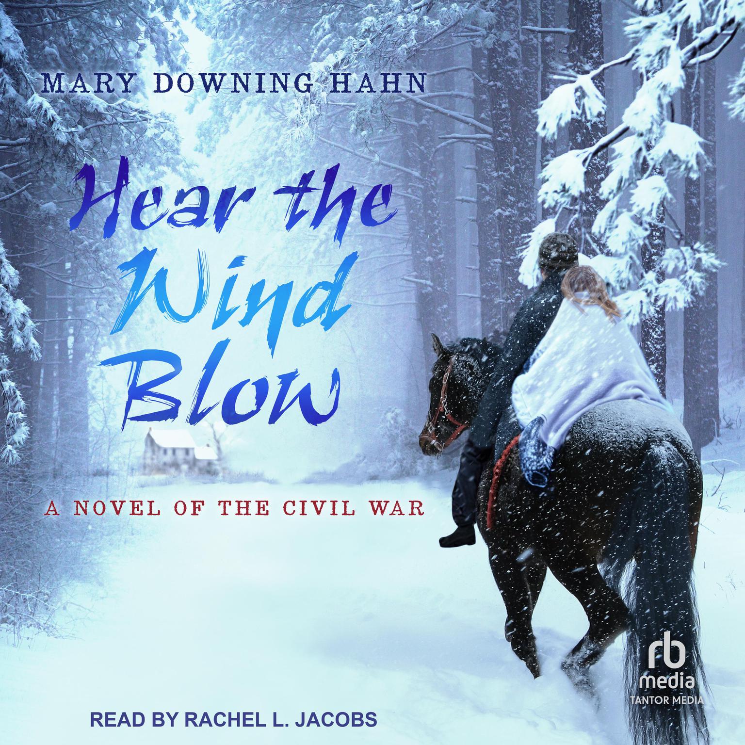 Hear the Wind Blow Audiobook, by Mary Downing Hahn