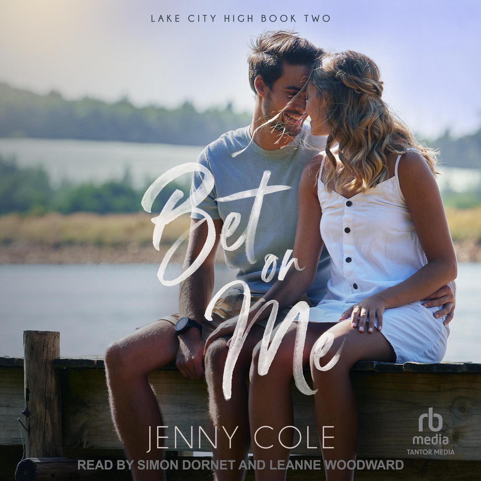 Bet on Me Audiobook, by Jenny Cole