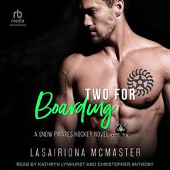 Two for Boarding Audibook, by Lasairiona McMaster