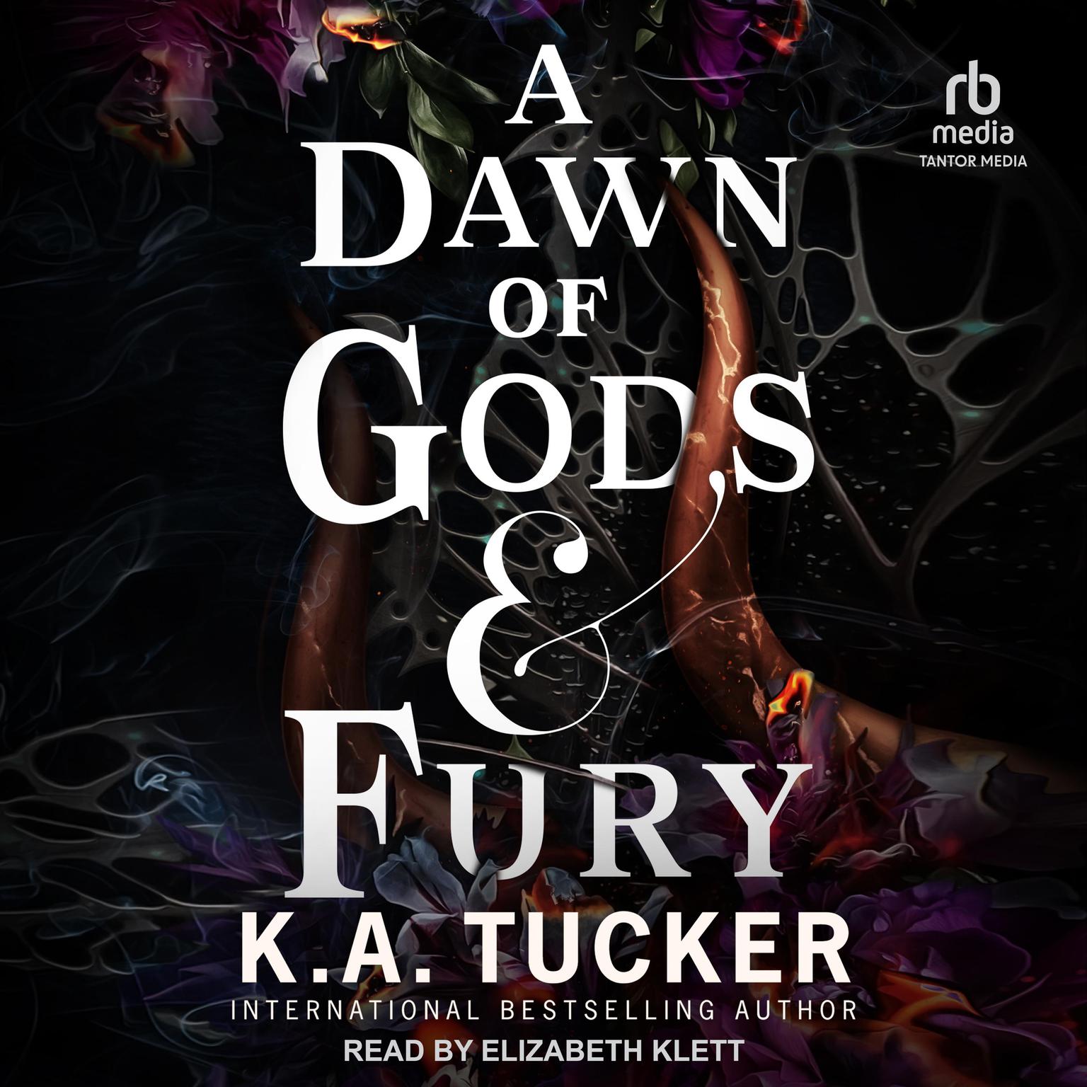 A Dawn of Gods & Fury Audiobook, by K. A. Tucker