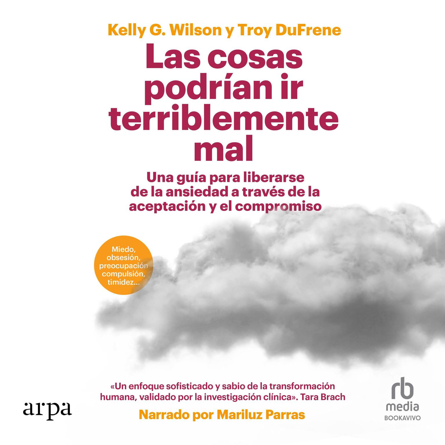 Las cosas podrían ir terriblemente mal Audiobook, by Kelly G. Wilson