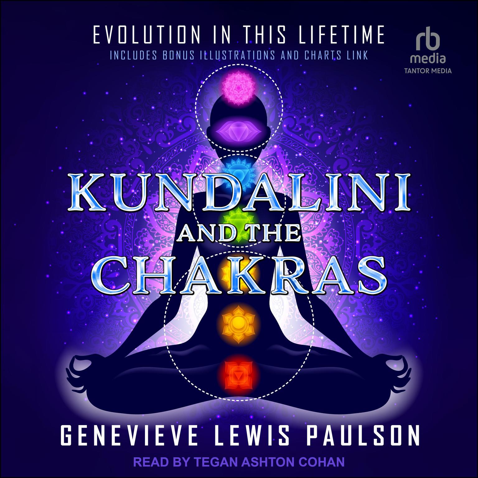 Kundalini & the Chakras: Evolution in this Lifetime Audiobook, by Genevieve Lewis Paulson