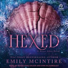 Hexed Audibook, by Emily McIntire