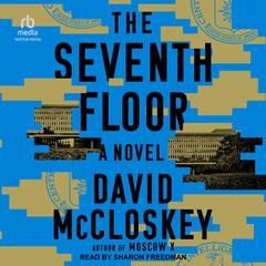 The Seventh Floor Audibook, by David McCloskey