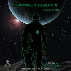 Sanctuary Audibook, by Ivan Kal